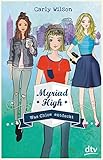 Cover zum Buch Myriad High: Was Chloe entdeckt Band 3