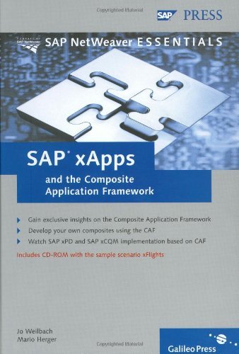 SAP xApps and the Composite Application Framework by Jo Weilbach (2005-09-28)