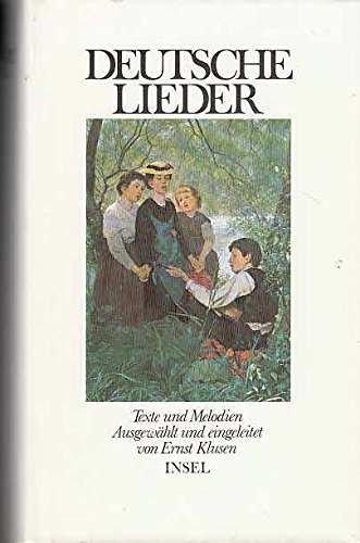 Deutsche Lieder. Texte und Melodien