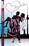 Bücher Neuerscheinungen 2022 - Pay in Love: Ein Chef für gewisse Stunden ... von Lina Roberts