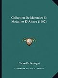 Image de Collection de Monnaies Et Medailles D'Alsace (1902)