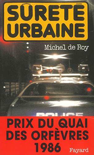 Livres Couvertures de Sûreté urbaine : Prix du quai des orfèvres 1986 (Policier)