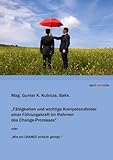 Image de Fähigkeiten und wichtige Kompetenzfelder einer Führungskraft im Rahmen des Change-Prozesses (German Edition)