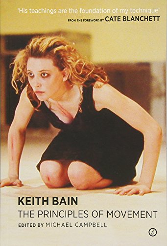 Keith Bain: The Principles of Movement (The Actor's Toolkit)