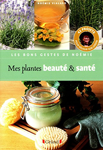 Download MES PLANTES BEAUTE & SANTE Download MES PLANTES BEAUTE & SANTE