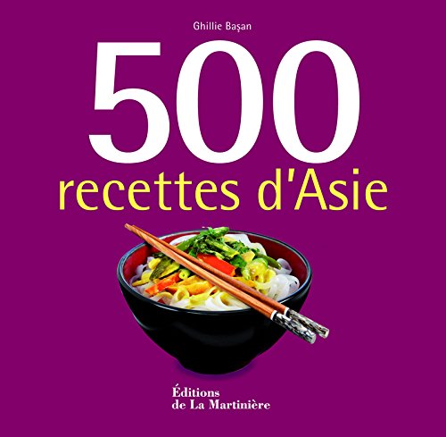 500 recettes d'Asie