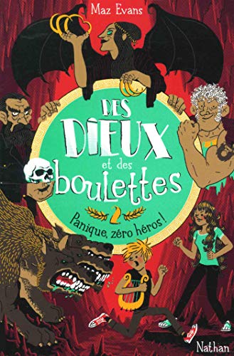Télécharger Des dieux et des boulettes, panique, zéro héros ! - Dès 9 ans (2) PDF