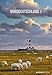 Norddeutschland 2015 - Bildkalender (24 x 34) - Landschaftskalender - Schleswig-Holstein - Hamburg - Niedersachsen by 