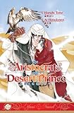 The Aristocrat and the Desert Prince (Yaoi Novel) (English Edition) by 