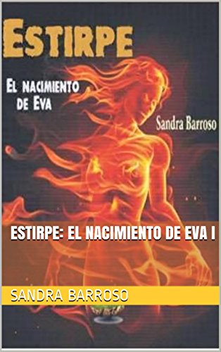 Download Estirpe: El nacimiento de Eva I