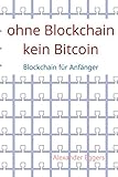 Image de Ohne Blockchain kein Bitcoin: Blockchain für Anfänger
