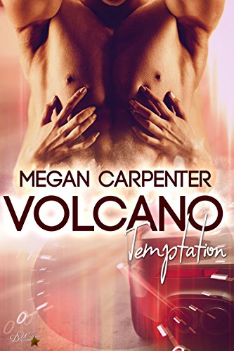 Preisvergleich Produktbild Volcano: Temptation (Hurricane Motors - Band 5)