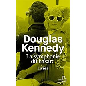 La Symphonie du hasard - Livre 3 (3) Livre en Ligne La Symphonie du hasard - Livre 3 (3) Livre en Ligne - Telecharger Ebook