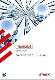 STARK Training Gymnasium - Mathematik Geometrie 10. Klasse by 