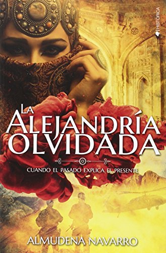 La Alejandría olvidada livre