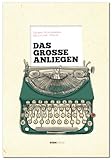 DAS GROSSE ANLIEGEN by 