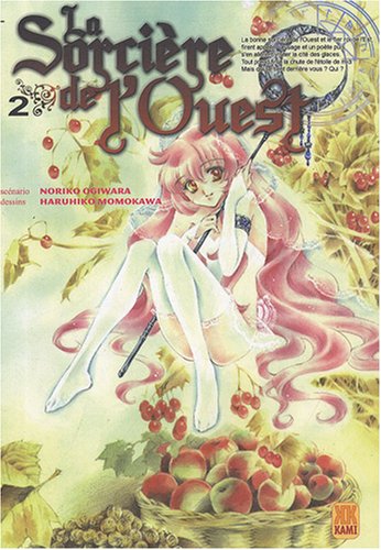 La Sorcière de l'Ouest — Tome 2