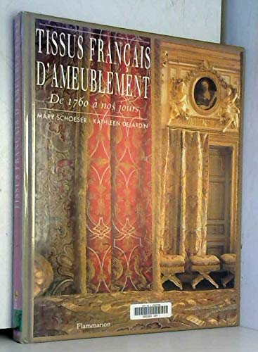 Télécharger Tissus français d'ameublement : De 1760 à nos jours Livre PDF Gratuit