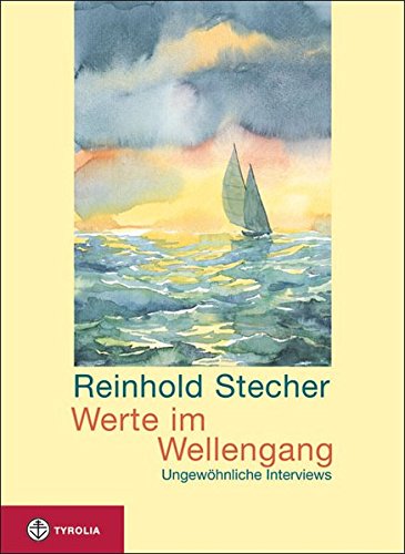 Download Werte im Wellengang: Ungewöhnliche Interviews. Mit Aquarellen des Autors. Download Werte im Wellengang: Ungewöhnliche Interviews. Mit Aquarellen des Autors.
