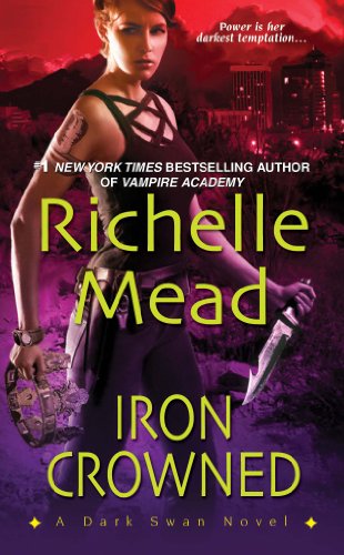 Iron Crowned (Dark Swan Book 3) (English Edition) Iron Crowned (Dark Swan Book 3) (English Edition)