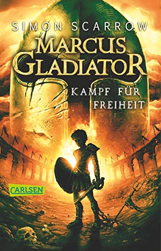 Marcus Gladiator 1: Kampf für Freiheit (1)
