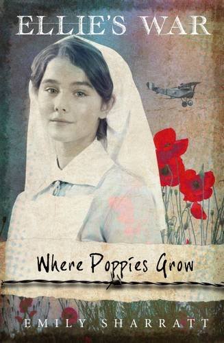 Download Where Poppies Grow (Ellie's War)