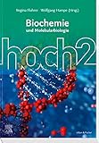 Biochemie hoch2: und Molekularbiologie by 