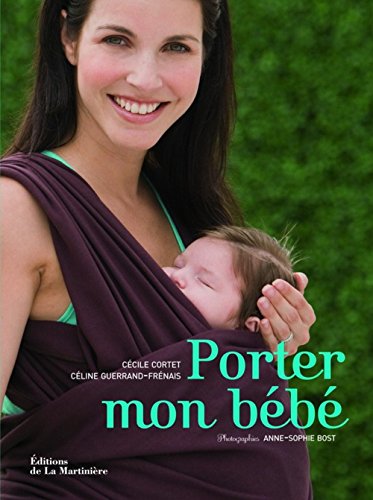 Download Porter mon bébé Download Porter mon bébé