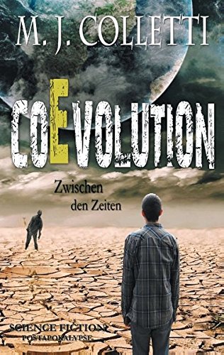 Cover zum Buch Coevolution: Zwischen den Zeiten