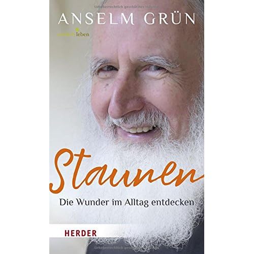 Staunen - Die Wunder im Alltag entdecken