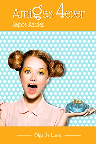 Download Amigas 4Ever 2: Sapos Azules
