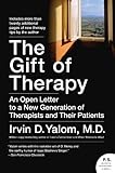 Image de The Gift of Therapy: An Open Letter to a New Generation of Therapists and Their Patients