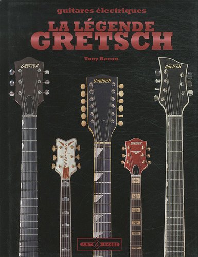 Livres Couvertures de La légende Gretsch
