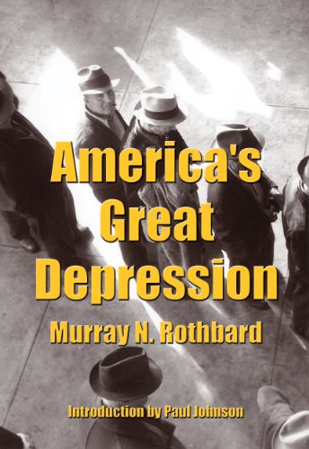 America's Great Depression (English Edition) America's Great Depression (English Edition)