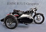  BMW R51/3 Gespann (Posterbuch DIN A2 quer): Motorrad pur aus vergangenen Tagen (Posterbuch, 14 Seiten) (CALVENDO Mobilitaet) [Taschenbuch] [Aug 08, 2014] Laue, Ingo