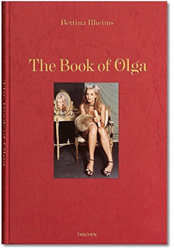 Bettina Rheims - The Book of Olga: Collector's Edition