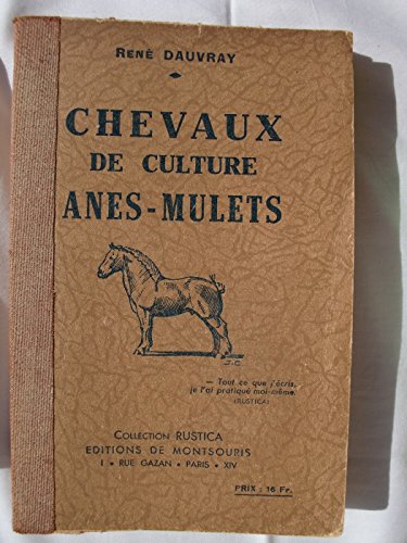 Chevaux de culture-anes-mulets francais Chevaux de culture-anes-mulets francais