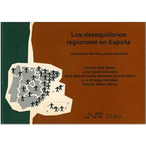 Desequilibrios regionales en España, los (Gea-Clio Cuadernos)