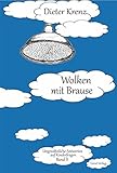 Image de Wolken mit Brause: Ungewöhnliche Antworten auf Kinderfragen Band II