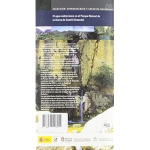 El agua subterránea en el Parque Natural de la Sierra del Castril (Granada) (Hidrogeología y espacios naturales)
