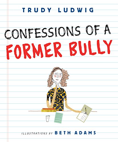 Télécharger Confessions of a Former Bully (English Edition) PDF