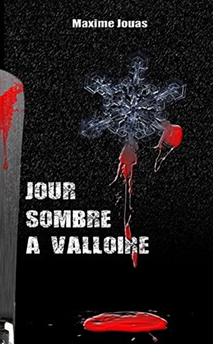 Download Jour sombre à Valloire Download Jour sombre à Valloire