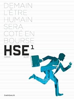 jaquette livre HSE, human stock exchange, tome 1 : Demain l'e?tre humain sera cote? en bourse