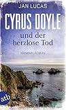 Bücher Neuerscheinungen 2022 - Cyrus Doyle und der herzlose Tod von Jan Lucas