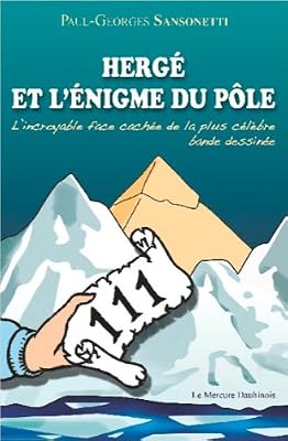 MERCURE DAUPH Hergé et l'énigme du pôle