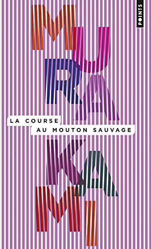 La  course au mouton sauvage : roman