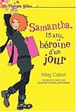 Samantha, 15 ans, héroïne d'un jour