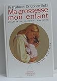 MA GROSSESSE MON ENFANT