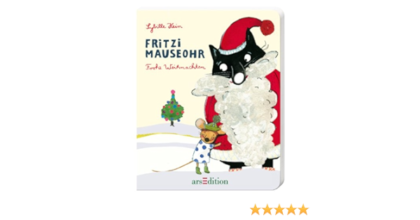 Fritzi Mauseohr Frohe Weihnachten Amazon De Hein Sybille Hein Sybille Bucher