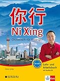 Image de Ni Xing: Chinesisch für Anfänger. Lehr- und Arbeitsbuch + MP3-CD
